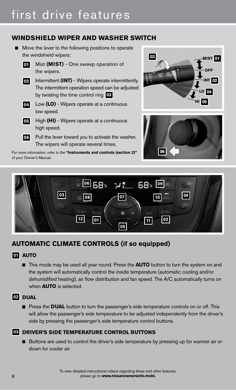 First drive features, Windshield wiper and washer switch, Automatic climate controls (if so equipped) | NISSAN 2013 Sentra - Quick Reference Guide User Manual | Page 10 / 24