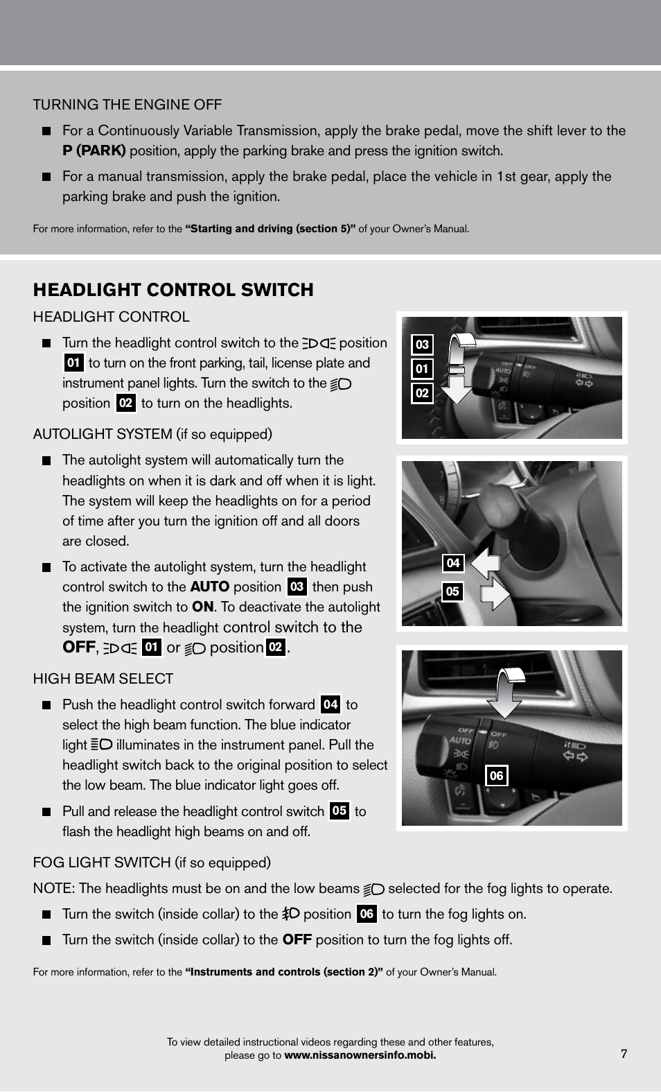 Headlight control switch | NISSAN 2013 Sentra - Quick Reference Guide User Manual | Page 9 / 24