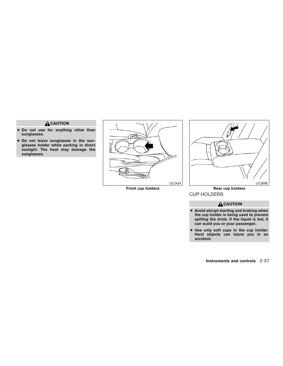 Cup holders -37 | NISSAN 2015 Sentra - Owner's Manual User Manual | Page 112 / 400