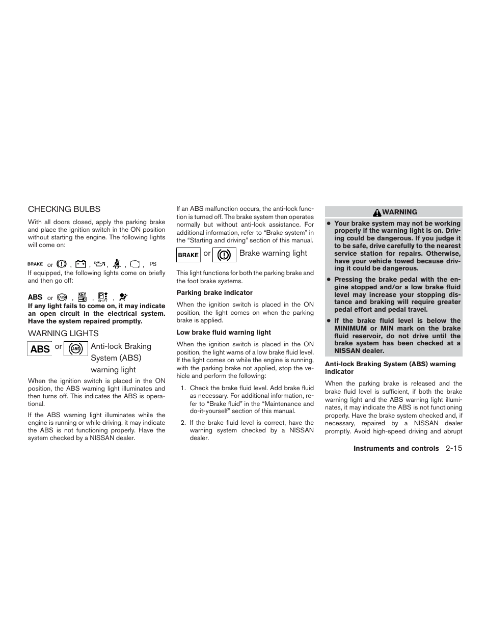 Checking bulbs -15 warning lights -15 | NISSAN 2015 Sentra - Owner's Manual User Manual | Page 90 / 400