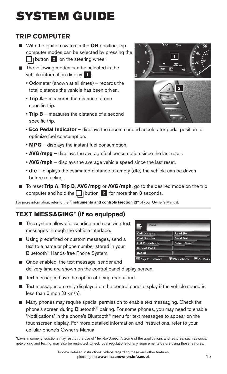 System guide, Trip computer, Text messaging * (if so equipped) | NISSAN 2015 Sentra - Quick Reference Guide User Manual | Page 17 / 24
