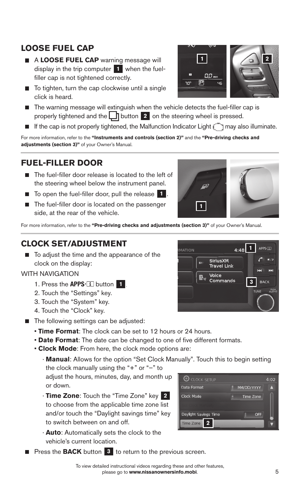 Loose fuel cap, Fuel-filler door, Clock set/adjustment | NISSAN 2015 Sentra - Quick Reference Guide User Manual | Page 7 / 24