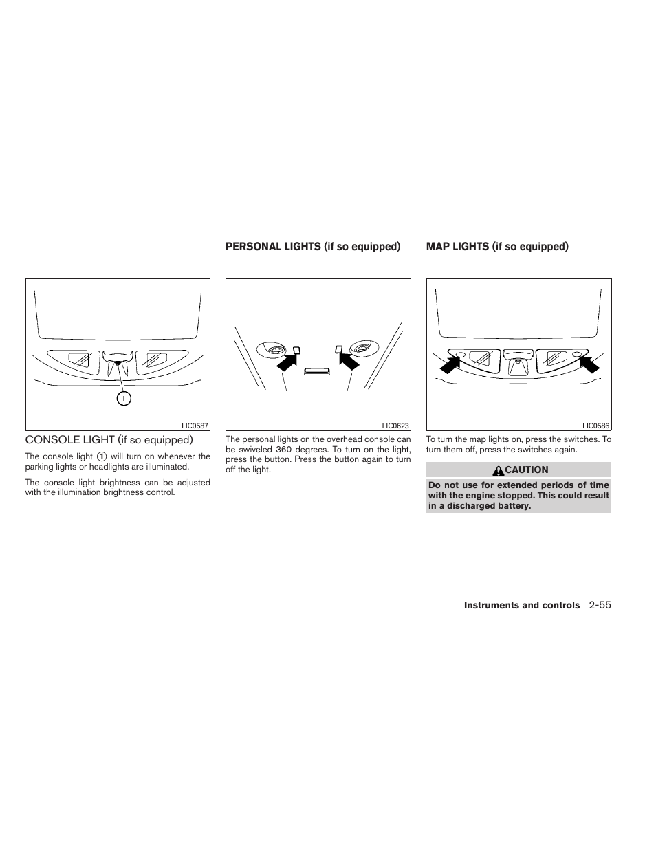 Console light (if so equipped) -55 | NISSAN 2012 Titan - Owner's Manual User Manual | Page 136 / 406