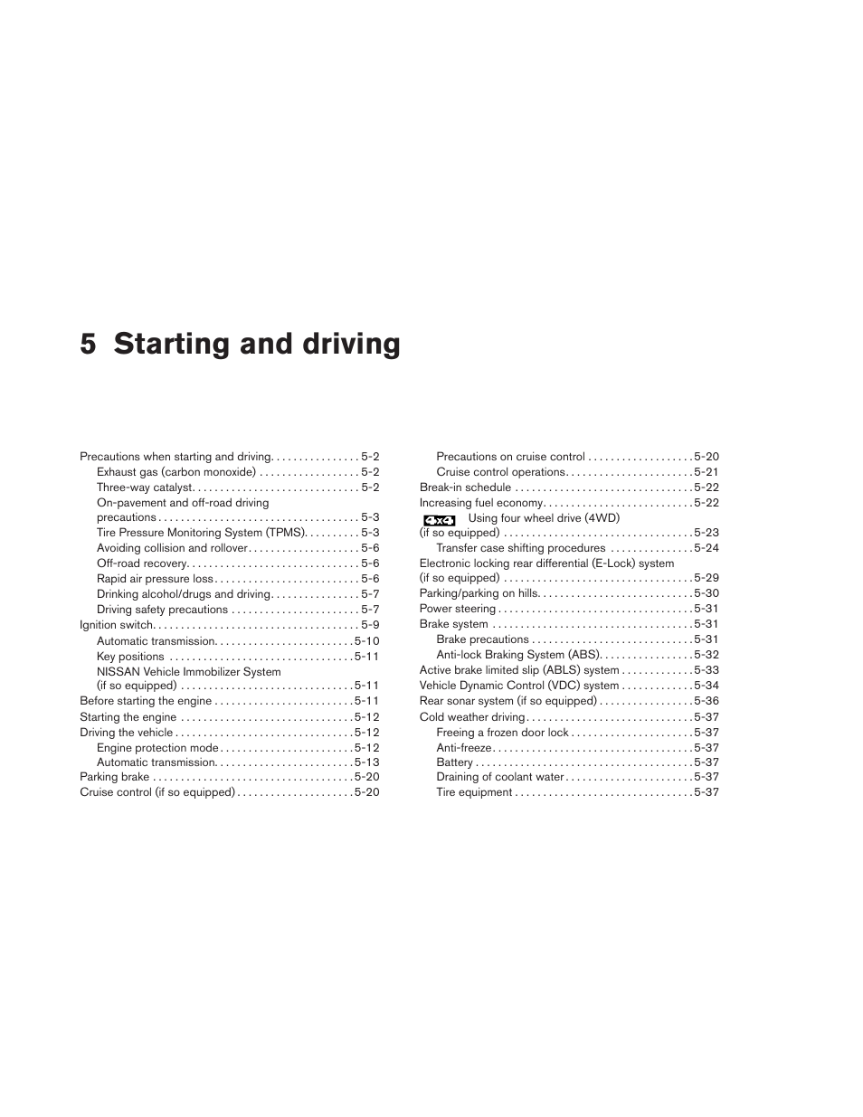 Starting and driving, 5 starting and driving | NISSAN 2012 Titan - Owner's Manual User Manual | Page 251 / 406