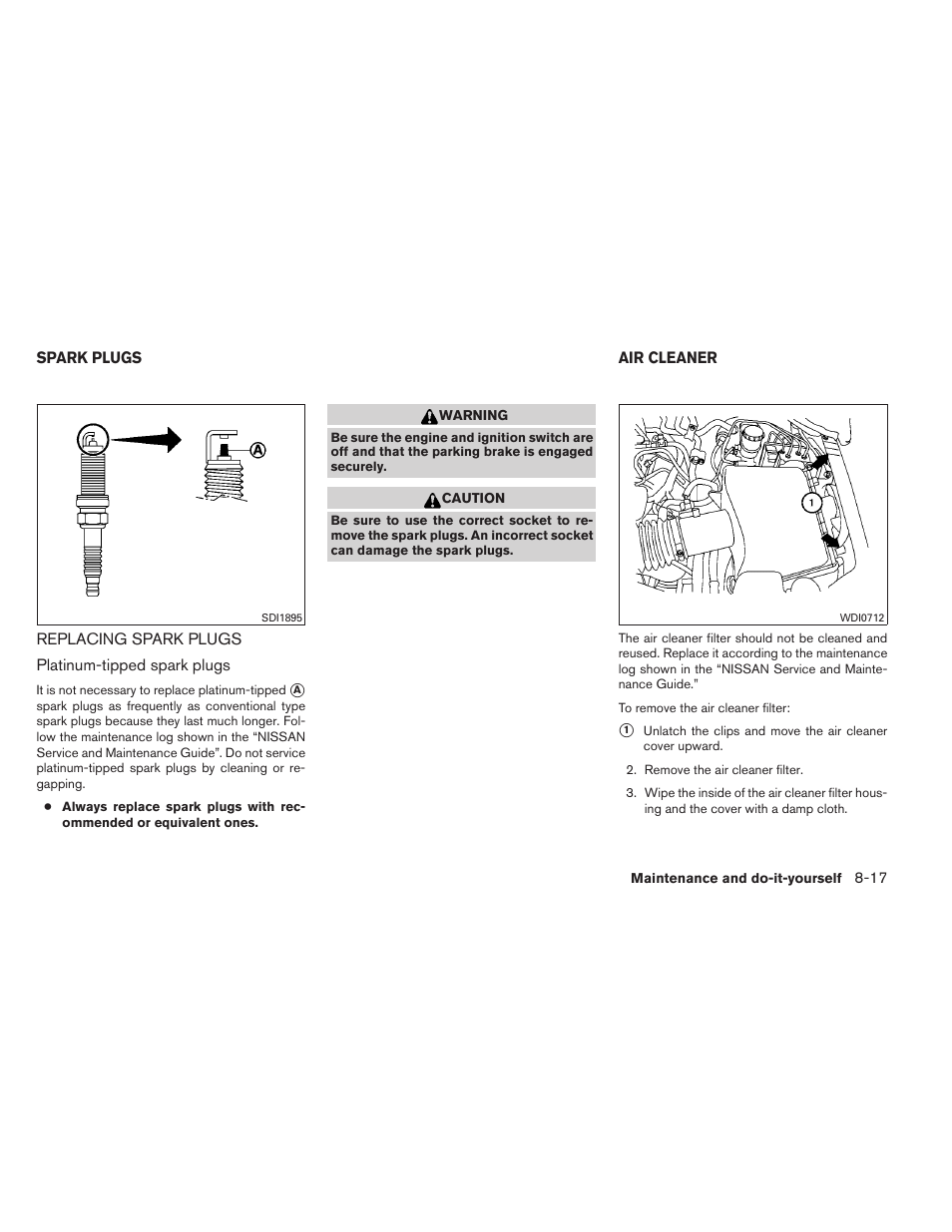 Spark plugs -17, Replacing spark plugs -17, Air cleaner -17 | NISSAN 2012 Titan - Owner's Manual User Manual | Page 326 / 406