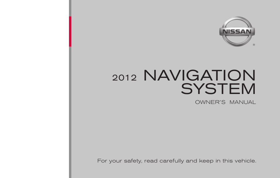 NISSAN 2012 Titan - Navigation System Owner's Manual User Manual | 251 pages