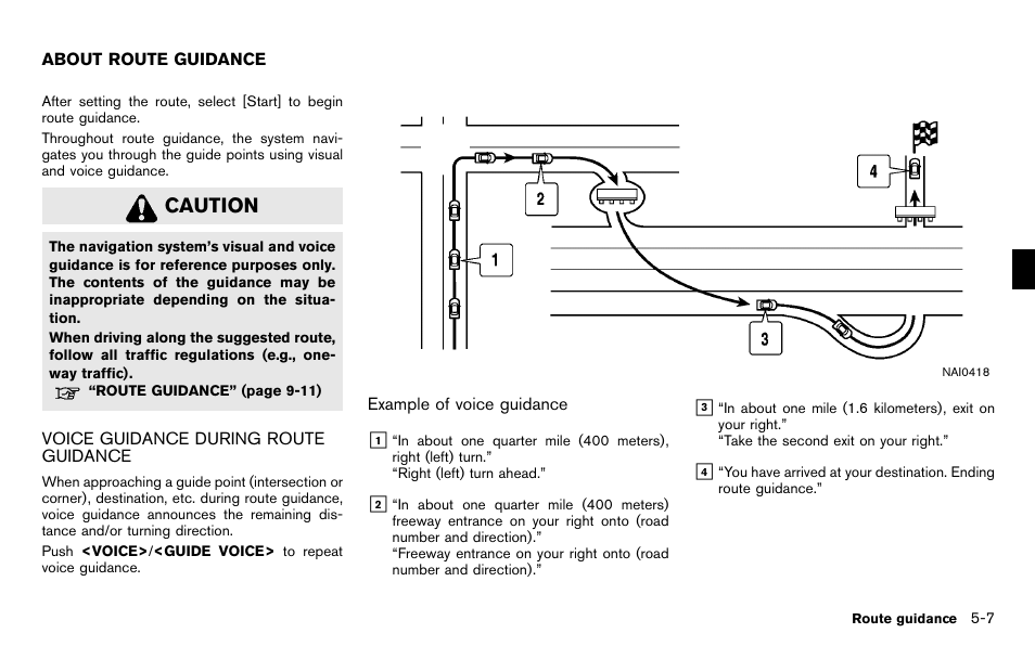 About route guidance -7, Voice guidance during route guidance -7, Caution | NISSAN 2012 Titan - Navigation System Owner's Manual User Manual | Page 125 / 251