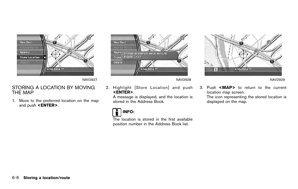 Storing a location by moving the map -6 | NISSAN 2012 Titan - Navigation System Owner's Manual User Manual | Page 160 / 251