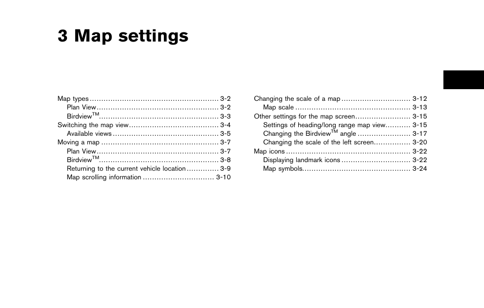 Map settings, 3 map settings | NISSAN 2012 Titan - Navigation System Owner's Manual User Manual | Page 43 / 251