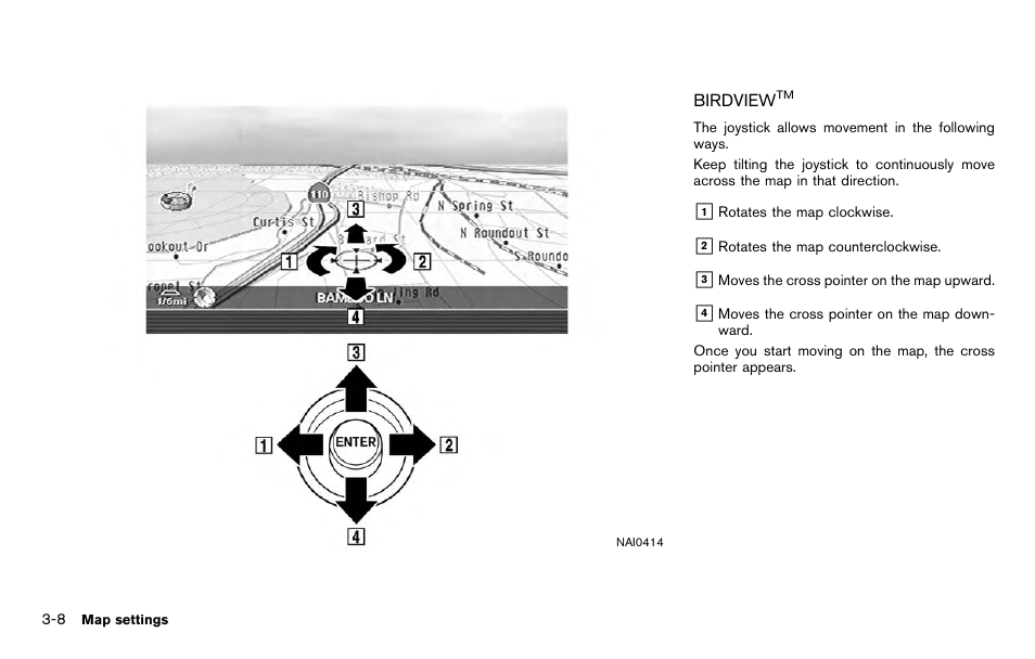 Birdview | NISSAN 2012 Titan - Navigation System Owner's Manual User Manual | Page 50 / 251