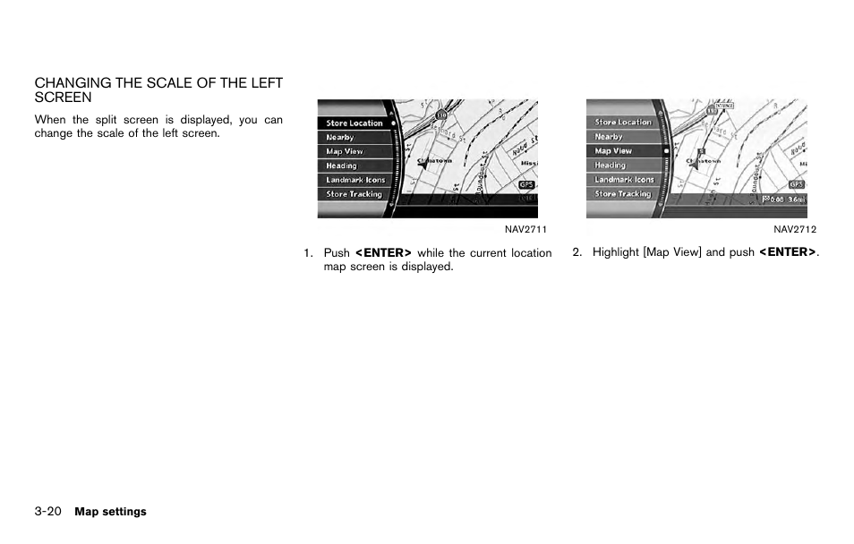Changing the scale of the left screen -20 | NISSAN 2012 Titan - Navigation System Owner's Manual User Manual | Page 62 / 251