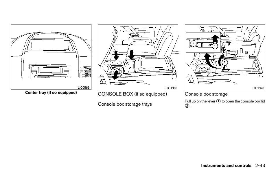 Console box (if so equipped) -43 | NISSAN 2013 Titan - Owner's Manual User Manual | Page 124 / 458