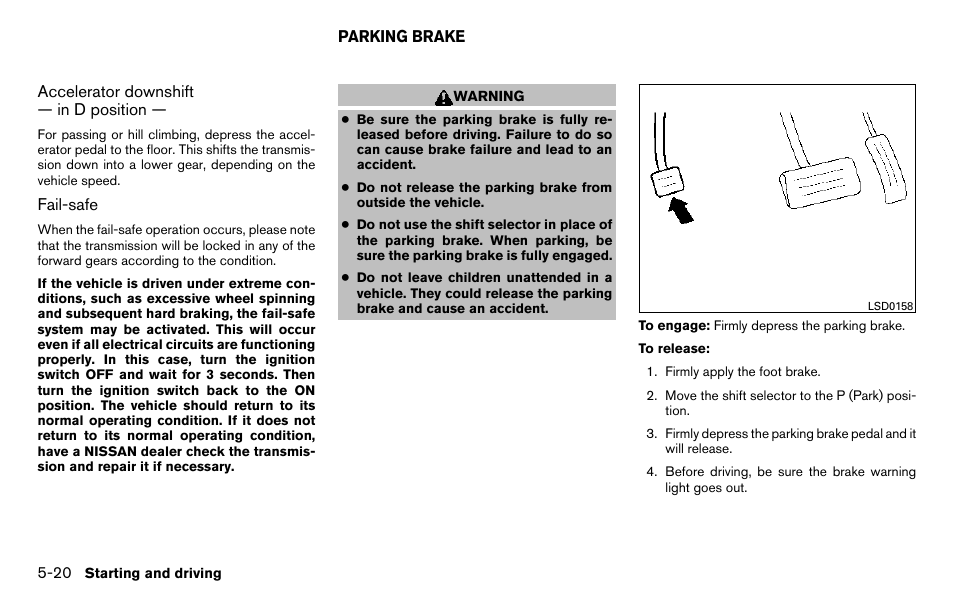 Parking brake -20 | NISSAN 2013 Titan - Owner's Manual User Manual | Page 317 / 458