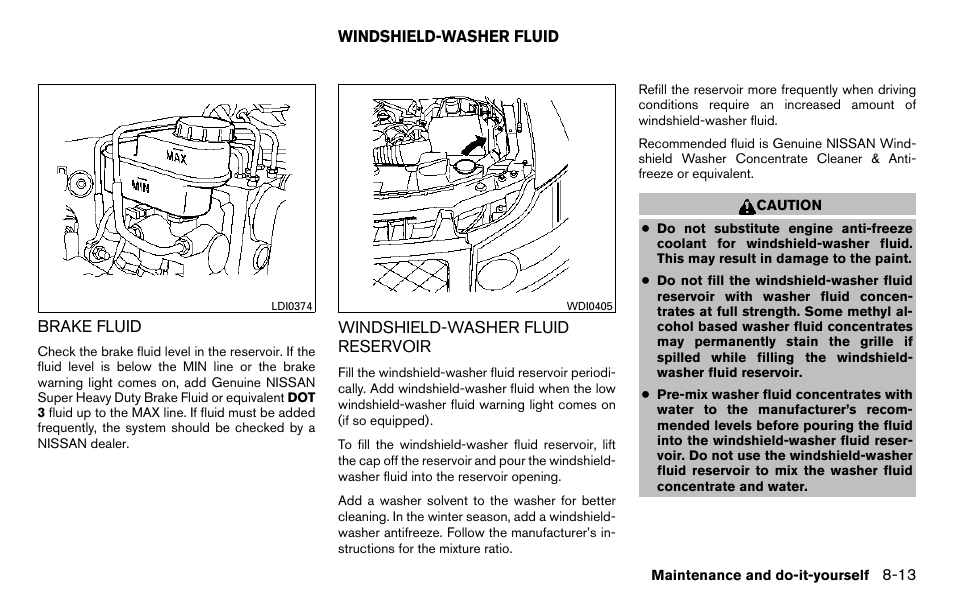 Brake fluid -13 | NISSAN 2013 Titan - Owner's Manual User Manual | Page 370 / 458