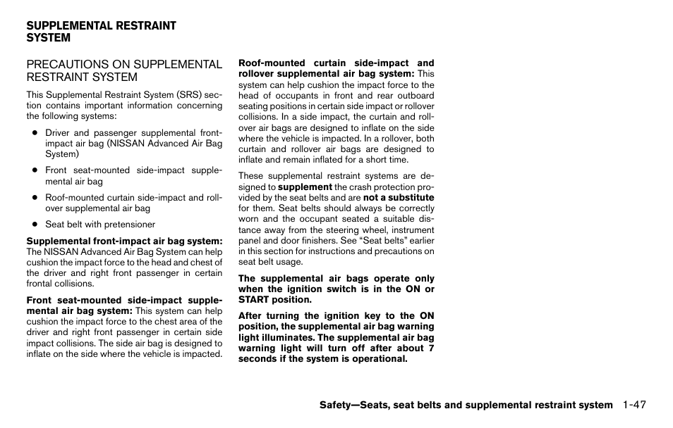 Precautions on supplemental restraint system -47 | NISSAN 2013 Titan - Owner's Manual User Manual | Page 64 / 458