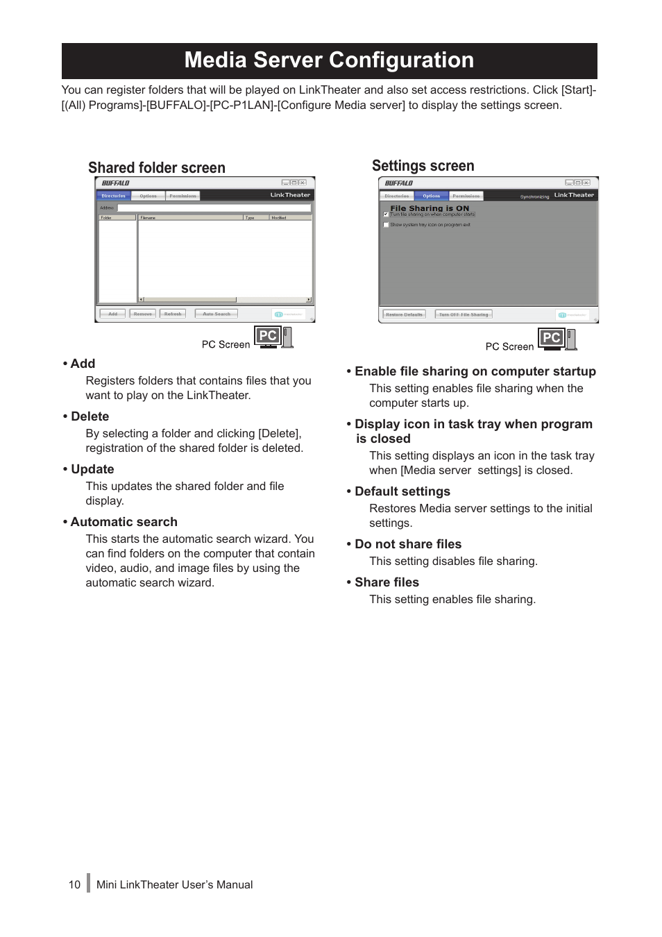 Media server configuration, Shared folder screen, Settings screen | Buffalo Technology PC-P1LAN User Manual | Page 10 / 23