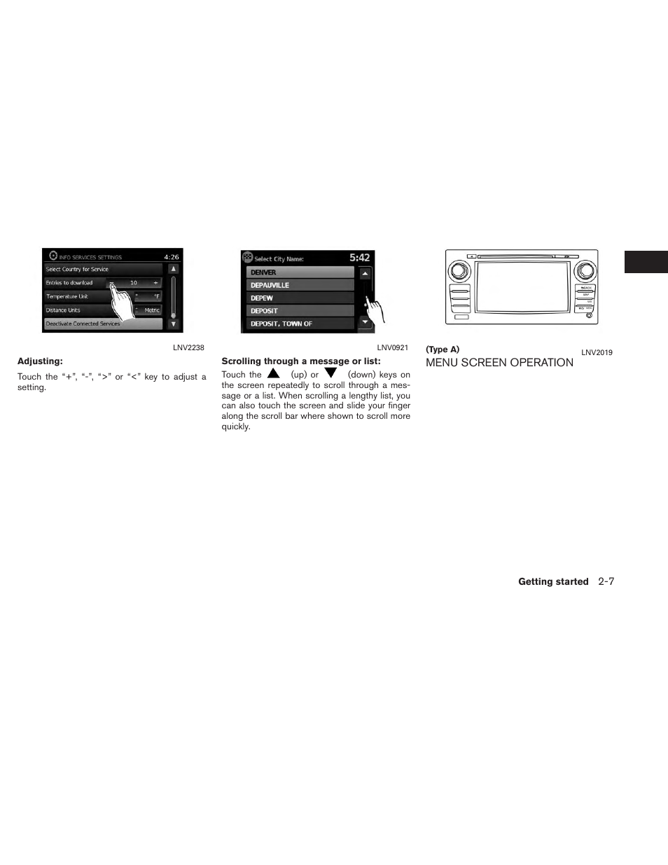 Menu screen operation -7 | NISSAN 2014 Versa Sedan - Navigation System Owner's Manual User Manual | Page 15 / 104