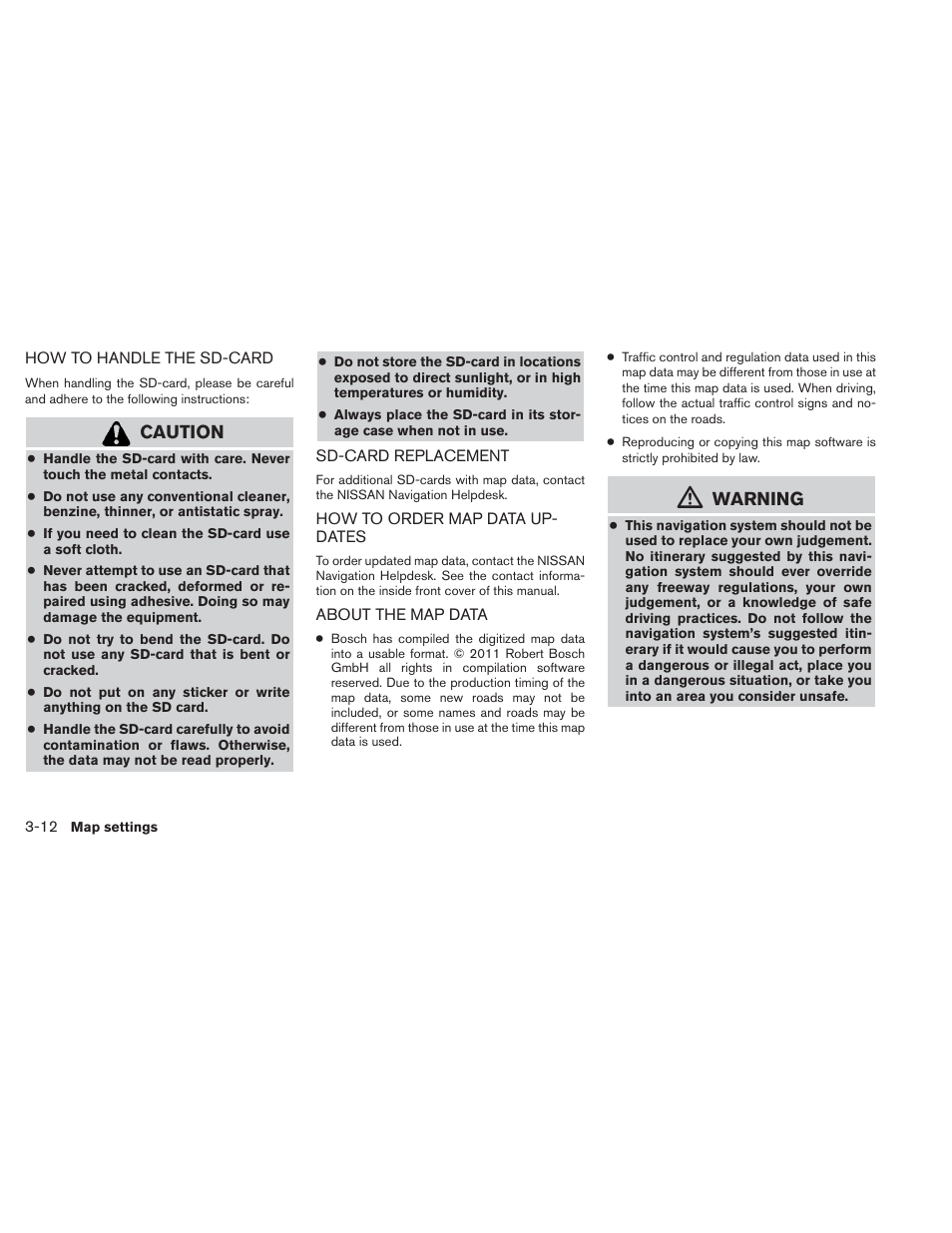 Caution, Warning | NISSAN 2014 Versa Sedan - Navigation System Owner's Manual User Manual | Page 30 / 104