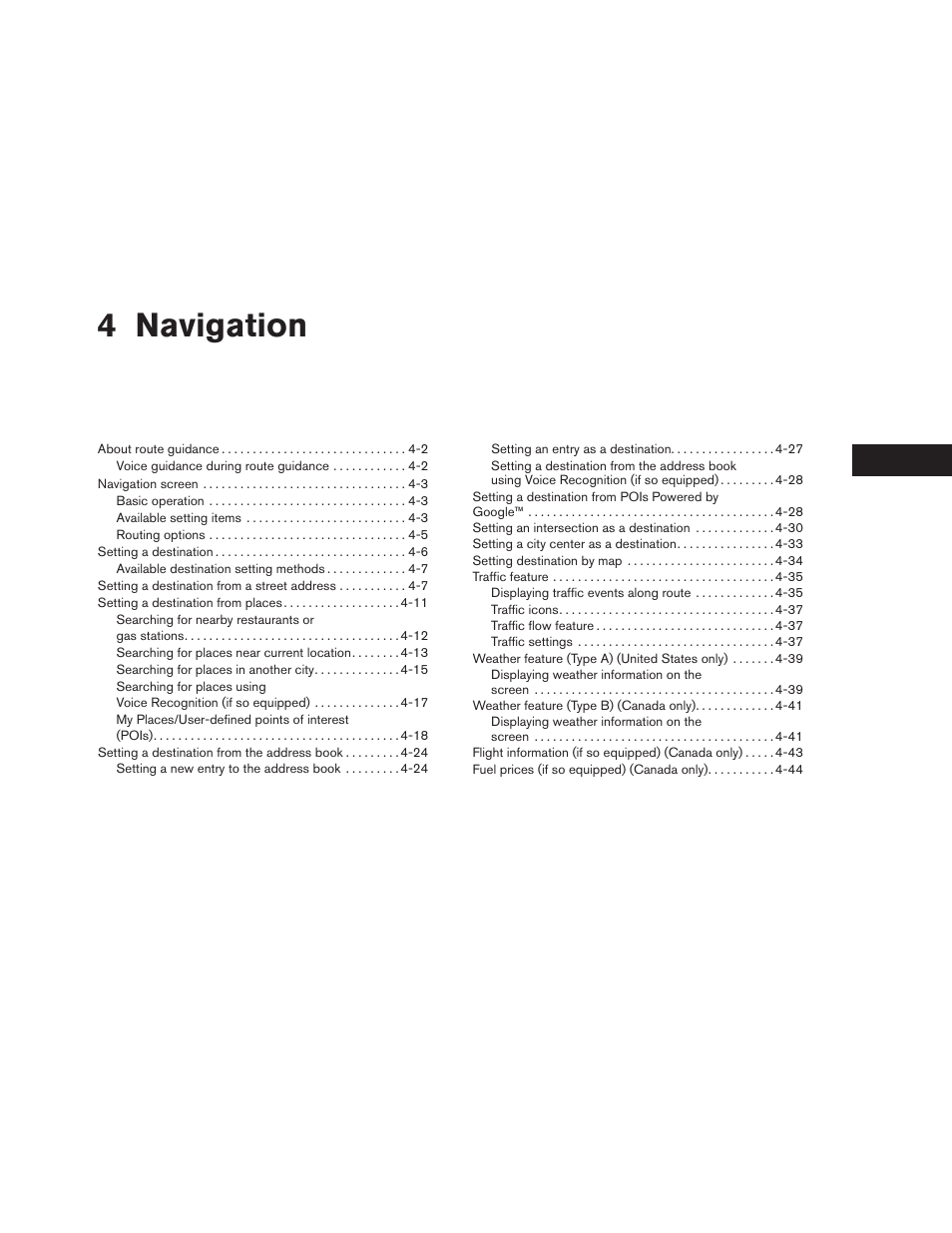 Navigation, 4 navigation | NISSAN 2014 Versa Sedan - Navigation System Owner's Manual User Manual | Page 35 / 104