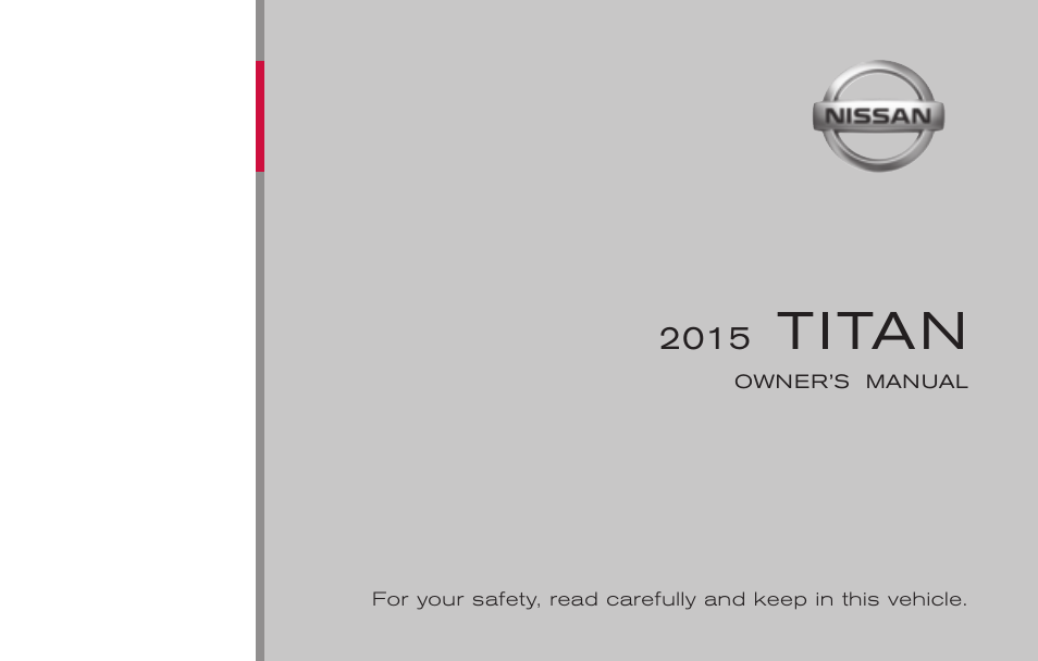 NISSAN 2015 Titan - Owner's Manual User Manual | 452 pages