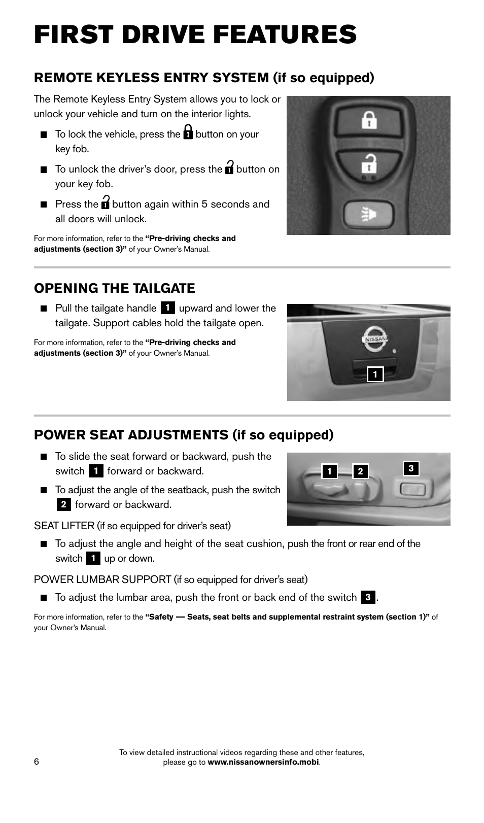 First drive features, Remote keyless entry system (if so equipped), Power seat adjustments (if so equipped) | Opening the tailgate | NISSAN 2015 Titan - Quick Reference Guide User Manual | Page 8 / 24