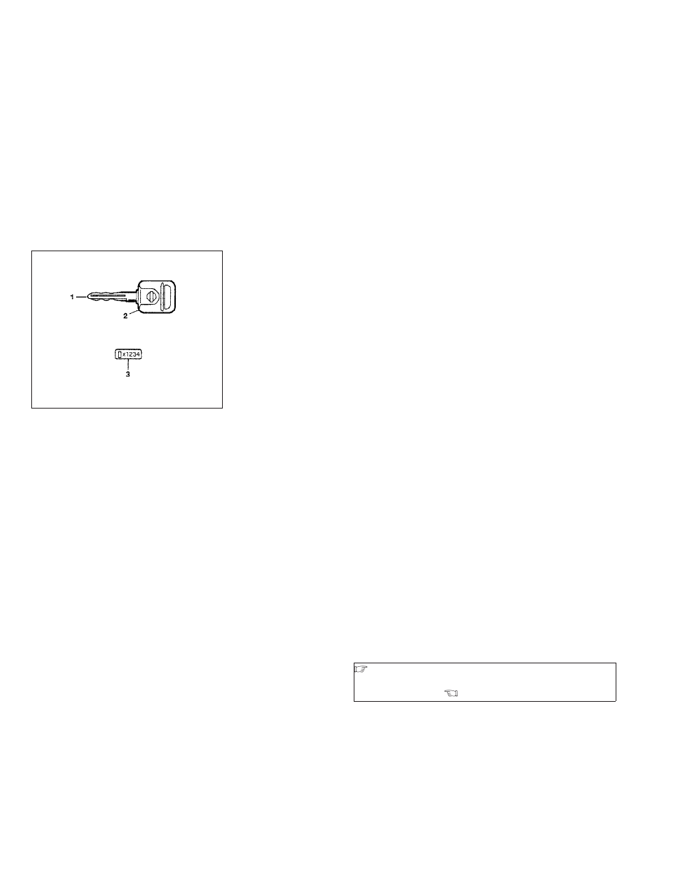 Keys -2, Nissan vehicle immobilizer system keys -2 | NISSAN 2009 Versa Hatchback - Owner's Manual User Manual | Page 108 / 305