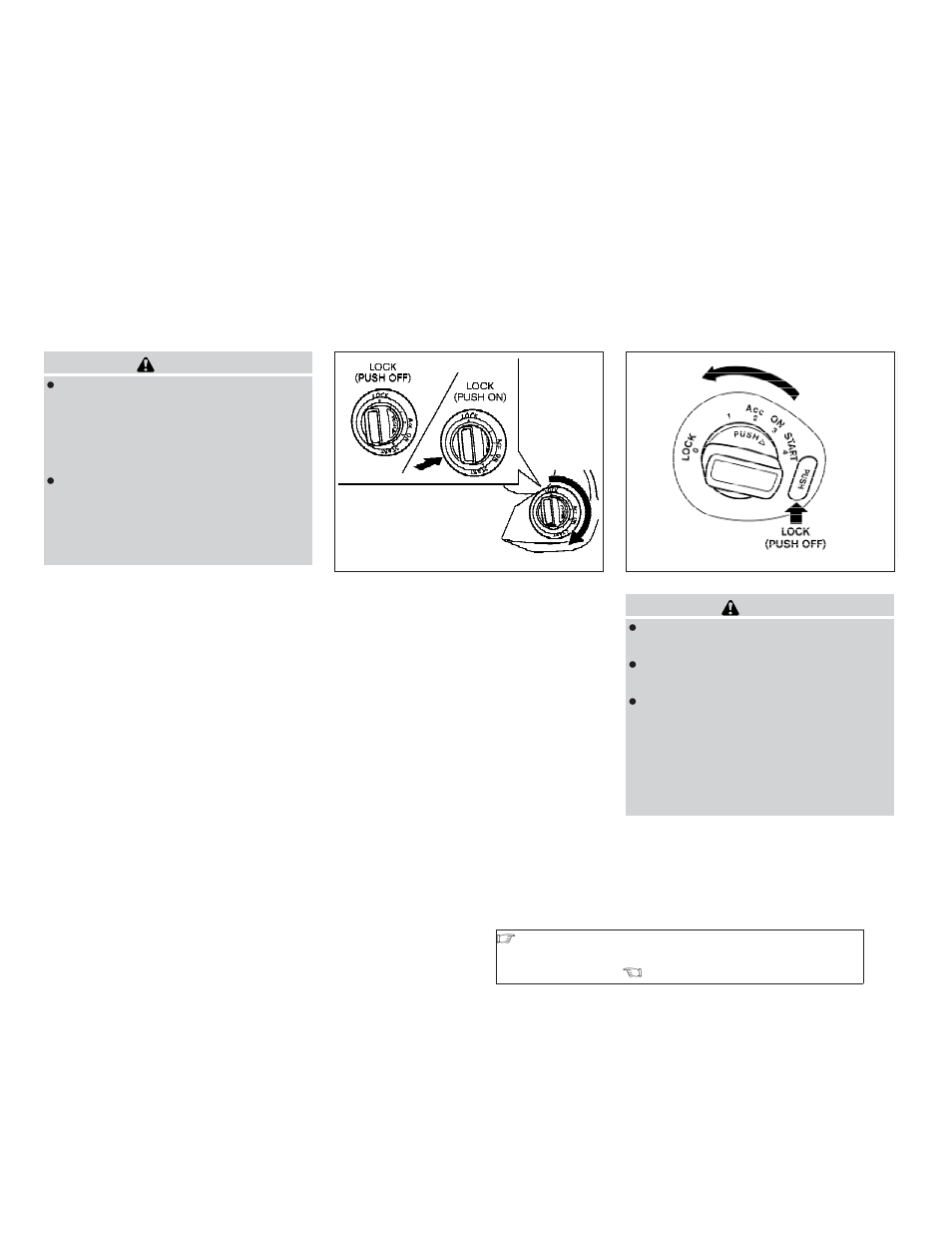 Ignition switch -7, Nissan intelligent key™ (if so equipped) -7 | NISSAN 2009 Versa Hatchback - Owner's Manual User Manual | Page 187 / 305