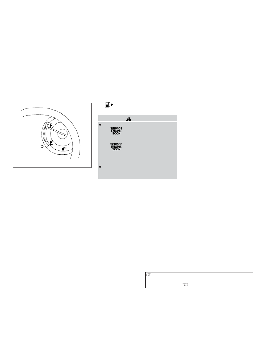 Fuel gauge -5 | NISSAN 2009 Versa Hatchback - Owner's Manual User Manual | Page 75 / 305