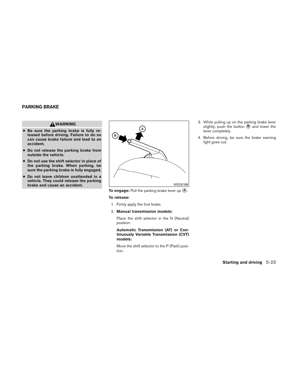 Parking brake -23 | NISSAN 2010 Versa Hatchback - Owner's Manual User Manual | Page 232 / 338