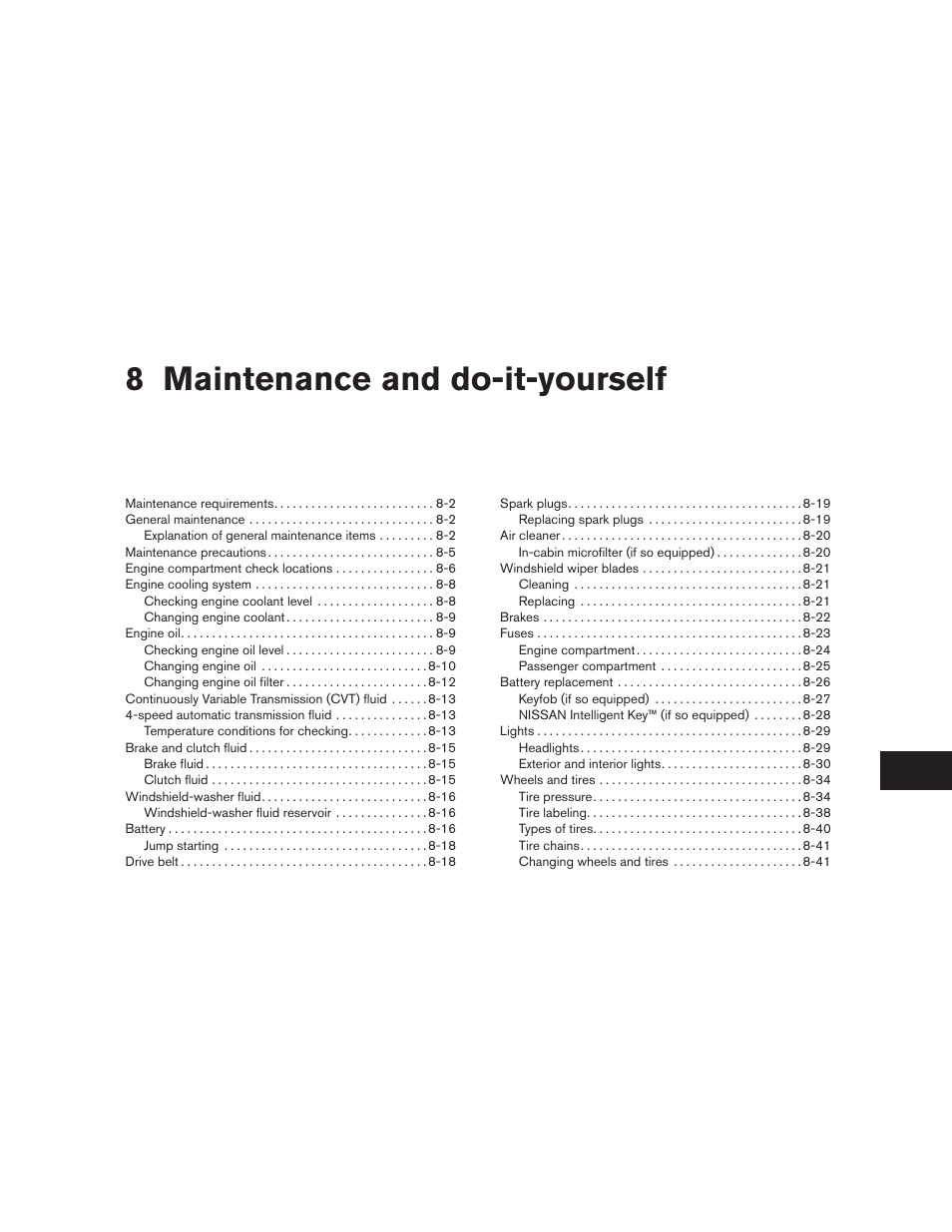 Maintenance and do-it-yourself, 8 maintenance and do-it-yourself | NISSAN 2010 Versa Hatchback - Owner's Manual User Manual | Page 264 / 338