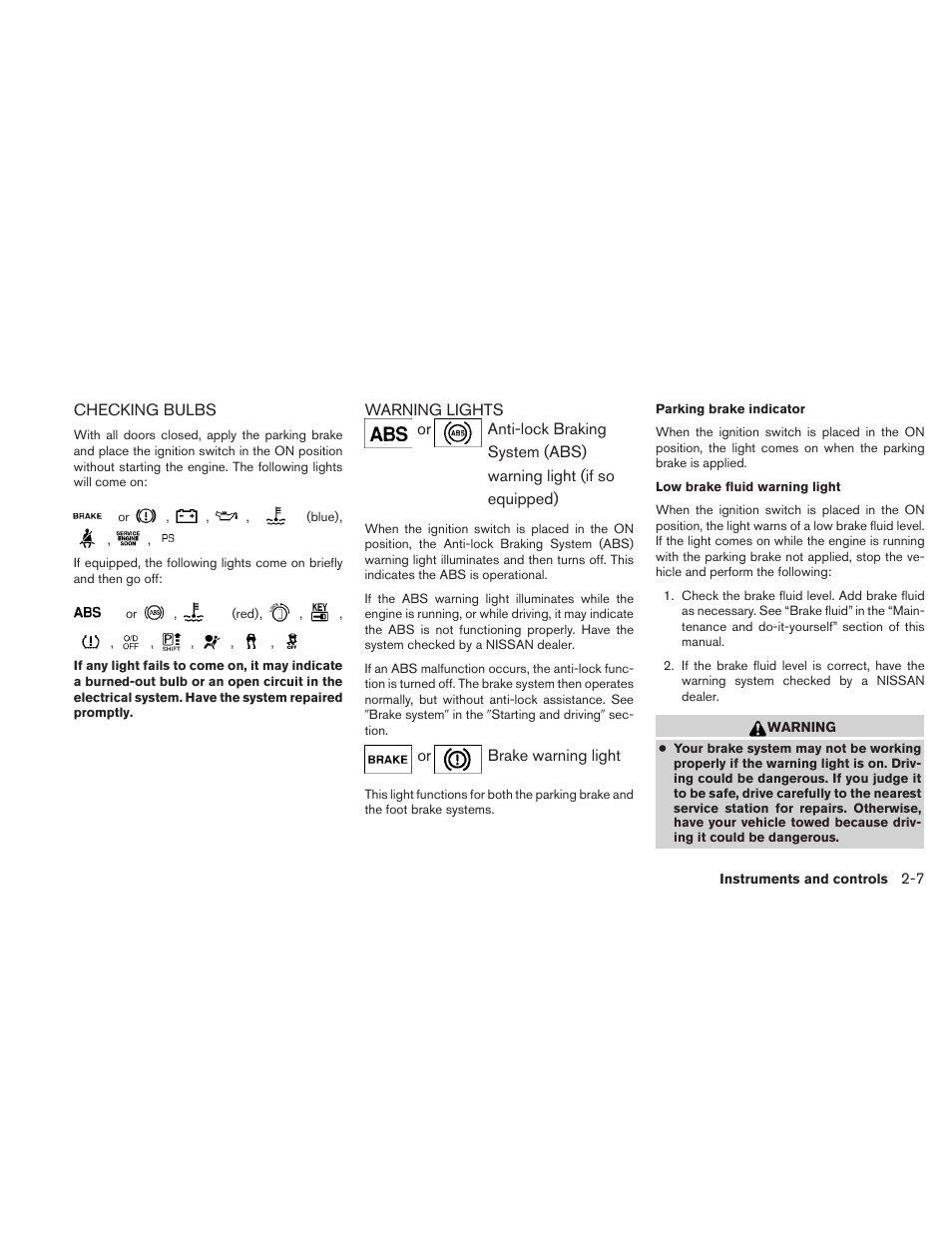 Checking bulbs -7 warning lights -7 | NISSAN 2010 Versa Hatchback - Owner's Manual User Manual | Page 84 / 338