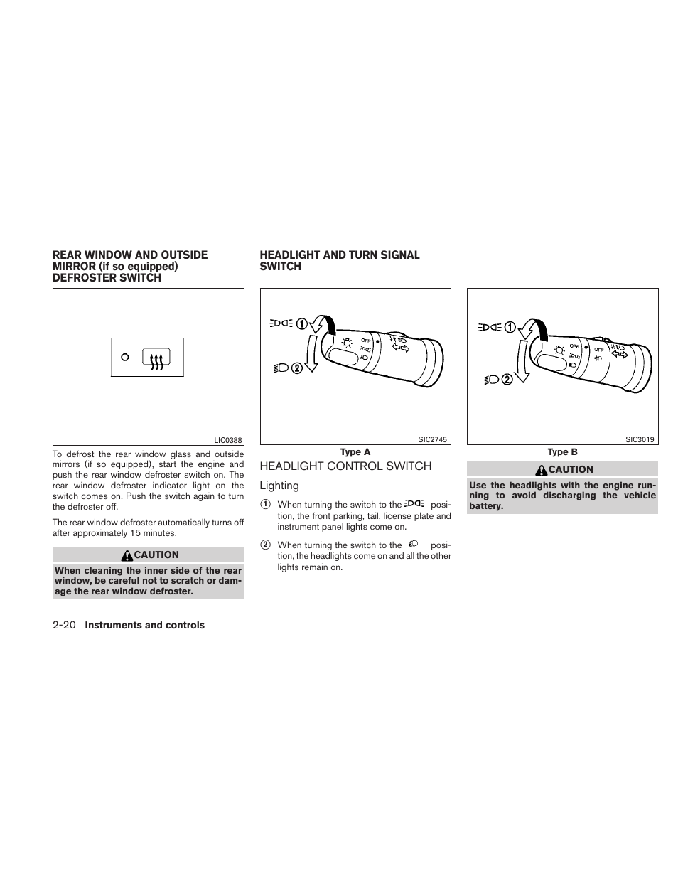 Headlight control switch -20 | NISSAN 2010 Versa Hatchback - Owner's Manual User Manual | Page 97 / 338