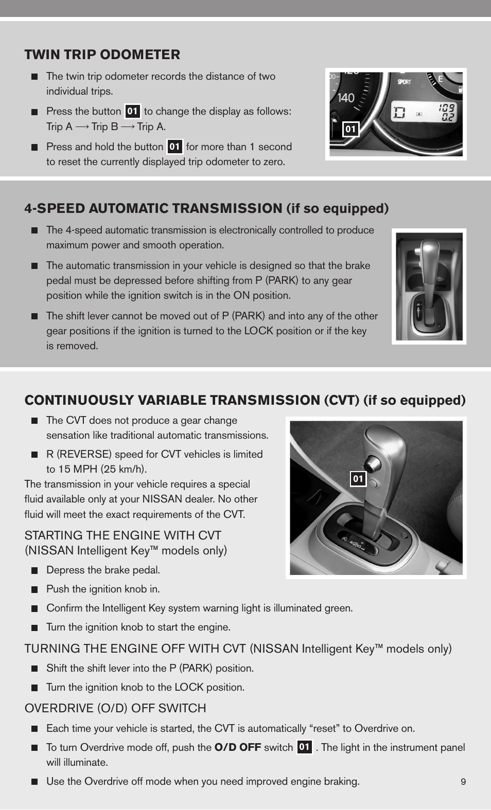 Twin trip odometer, Speed automatic transmission (if so equipped) | NISSAN 2010 Versa Hatchback - Quick Reference Guide User Manual | Page 11 / 28
