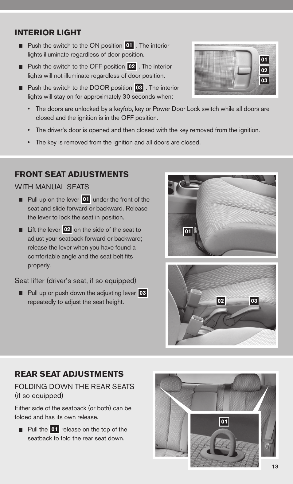 Rear seat adjustments, Interior light, Front seat adjustments | NISSAN 2010 Versa Hatchback - Quick Reference Guide User Manual | Page 15 / 28