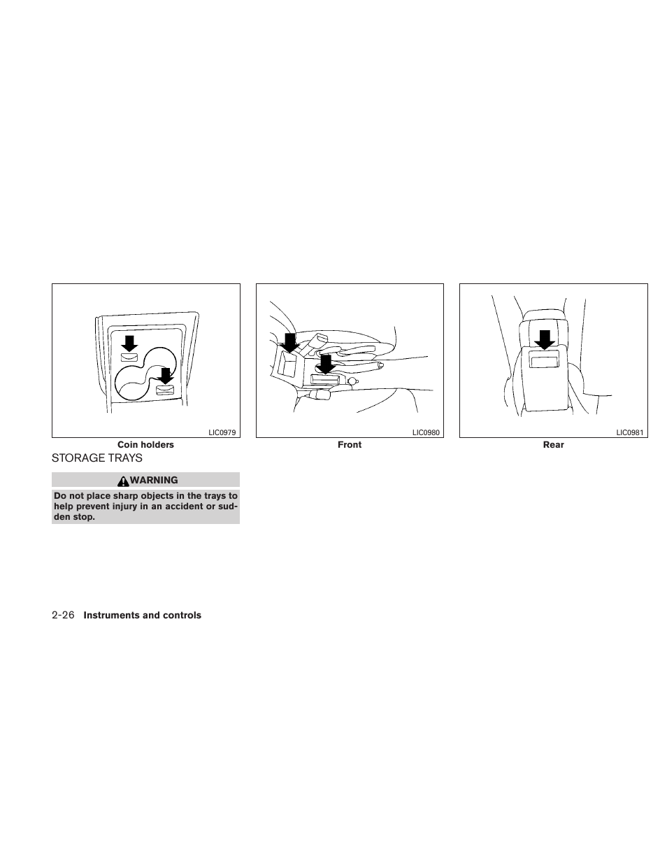 Storage trays -26 | NISSAN 2011 Versa Hatchback - Owner's Manual User Manual | Page 103 / 350