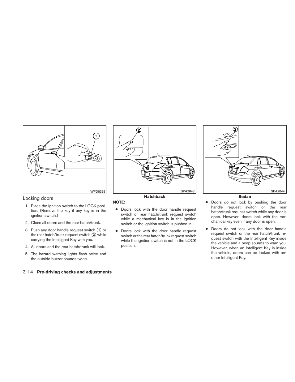 NISSAN 2011 Versa Hatchback - Owner's Manual User Manual | Page 129 / 350