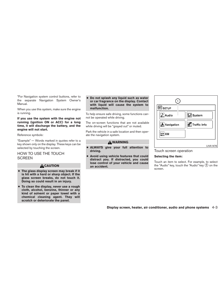 How to use the touch screen -3 | NISSAN 2011 Versa Hatchback - Owner's Manual User Manual | Page 150 / 350