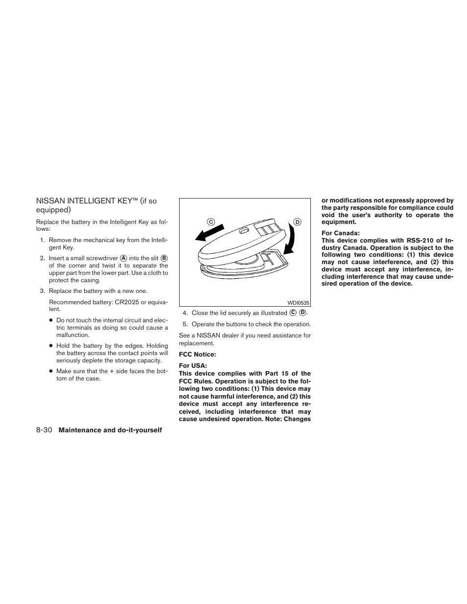 Nissan intelligent key™ (if so equipped) -30 | NISSAN 2011 Versa Hatchback - Owner's Manual User Manual | Page 303 / 350