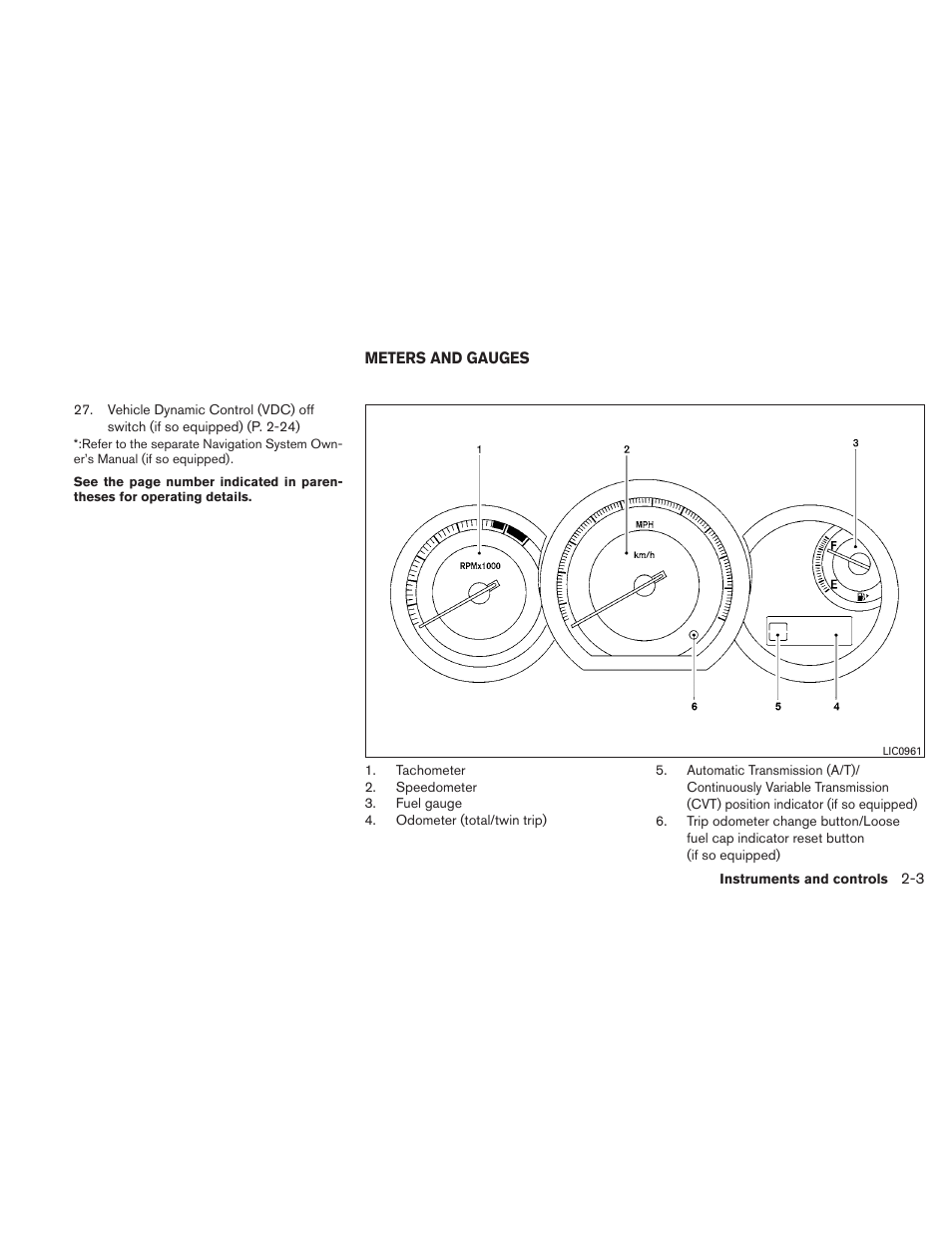 Meters and gauges -3 | NISSAN 2011 Versa Hatchback - Owner's Manual User Manual | Page 80 / 350