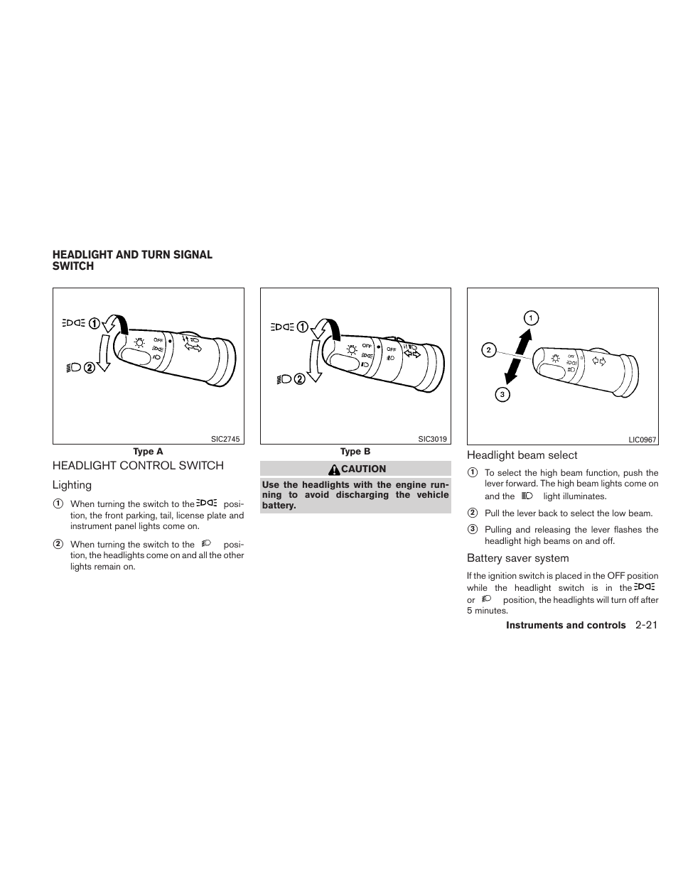 Headlight and turn signal switch -21, Headlight control switch -21 | NISSAN 2011 Versa Hatchback - Owner's Manual User Manual | Page 98 / 350