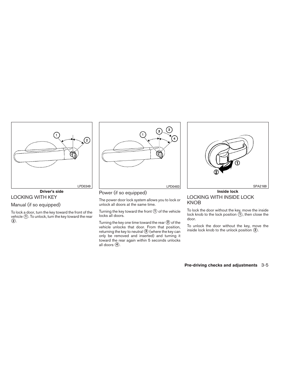 NISSAN 2012 Versa Hatchback - Owner's Manual User Manual | Page 108 / 320