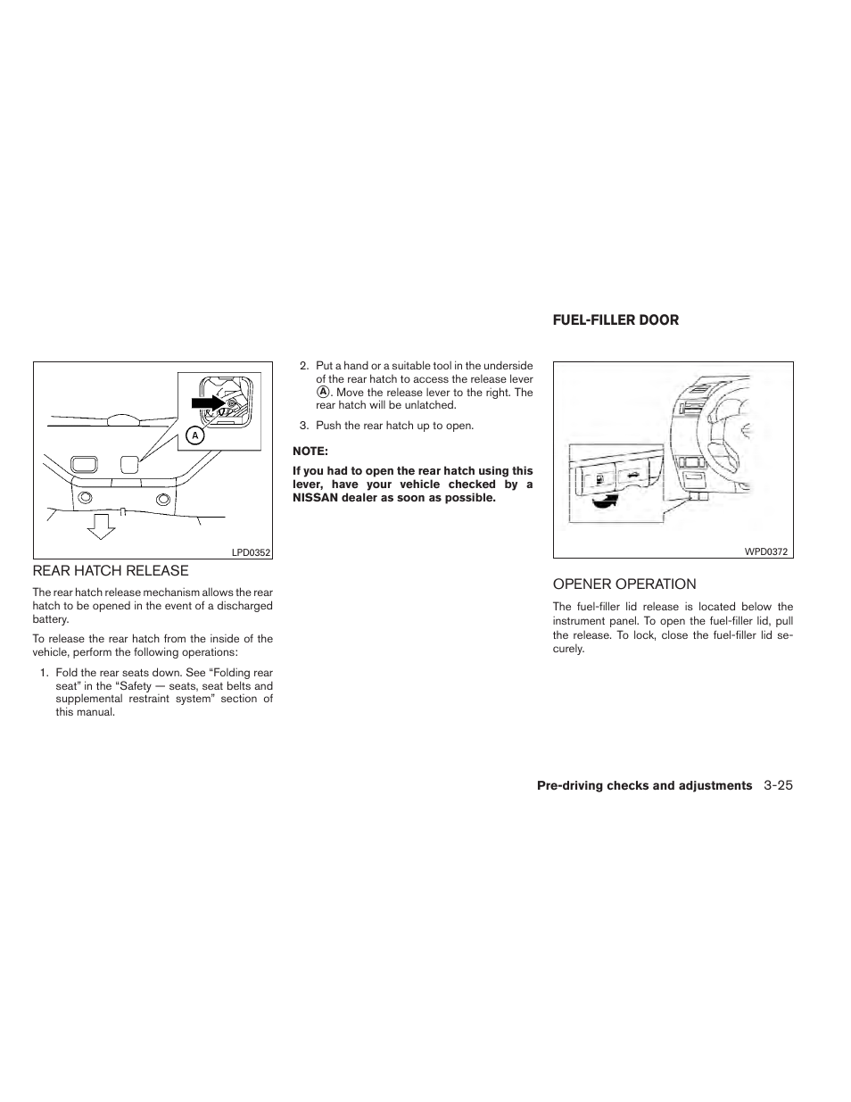 Rear hatch release -25, Fuel-filler door -25, Opener operation -25 | NISSAN 2012 Versa Hatchback - Owner's Manual User Manual | Page 128 / 320