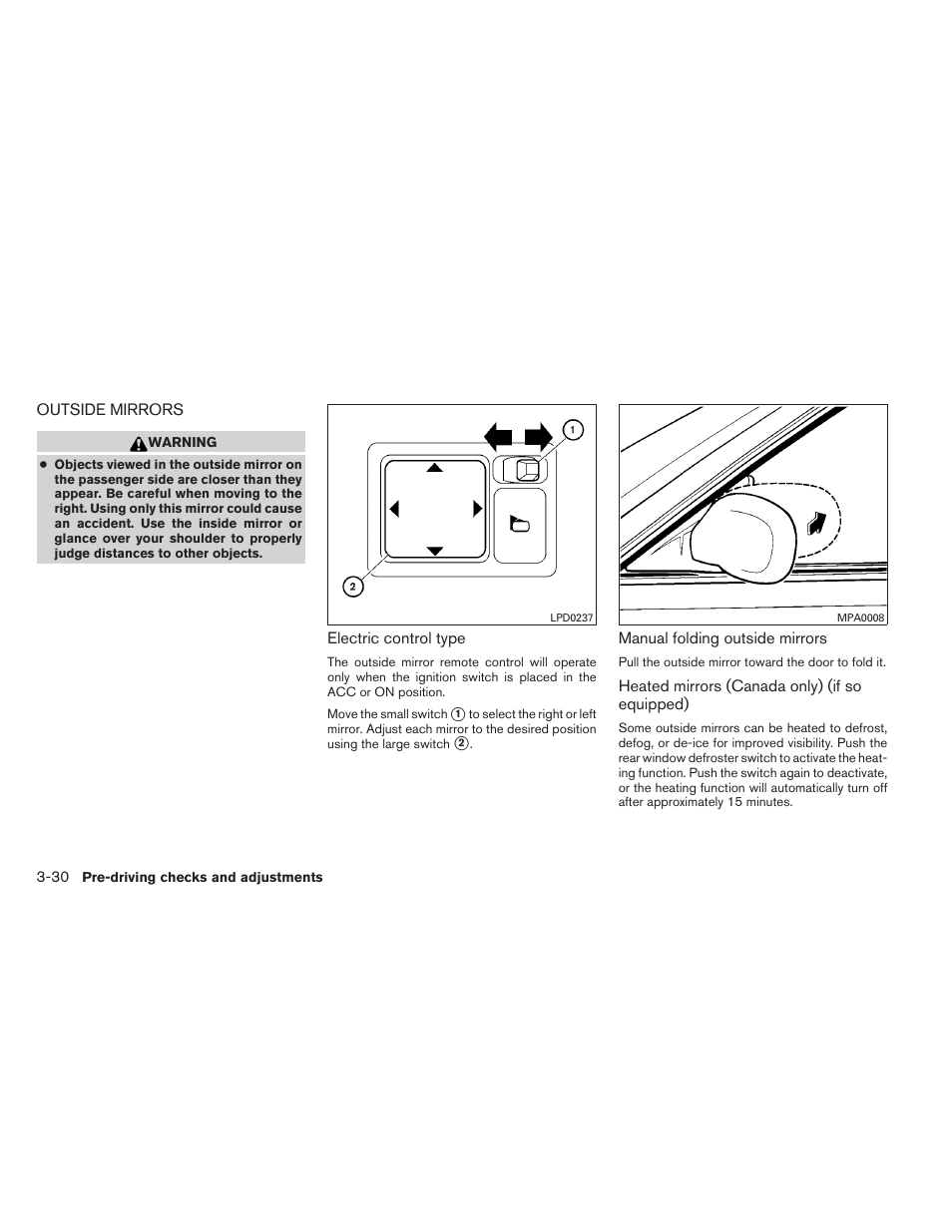Outside mirrors -30 | NISSAN 2012 Versa Hatchback - Owner's Manual User Manual | Page 133 / 320