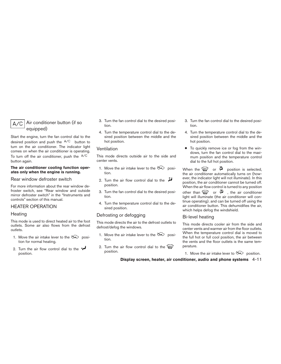 Heater operation -11 | NISSAN 2012 Versa Hatchback - Owner's Manual User Manual | Page 144 / 320