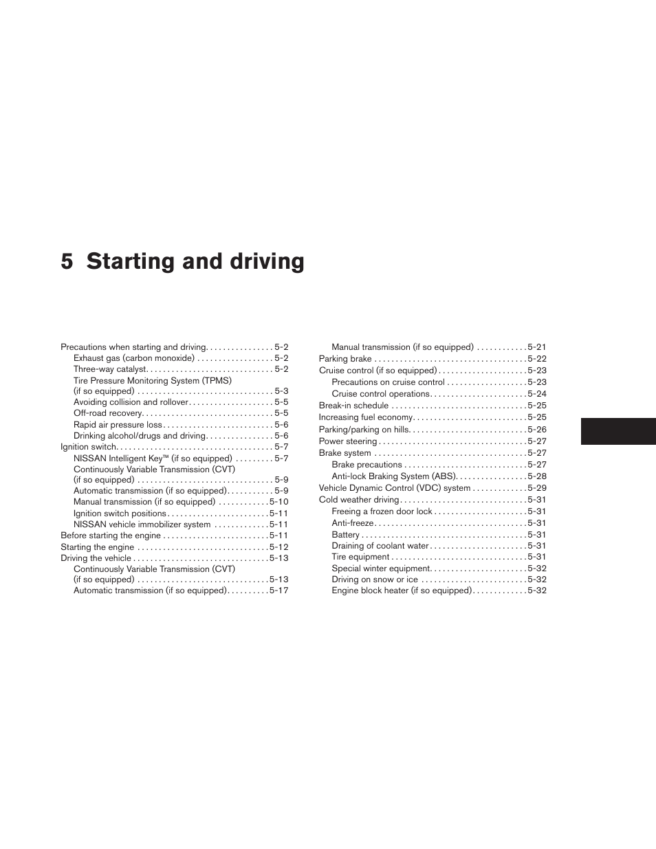 Starting and driving, 5 starting and driving | NISSAN 2012 Versa Hatchback - Owner's Manual User Manual | Page 196 / 320