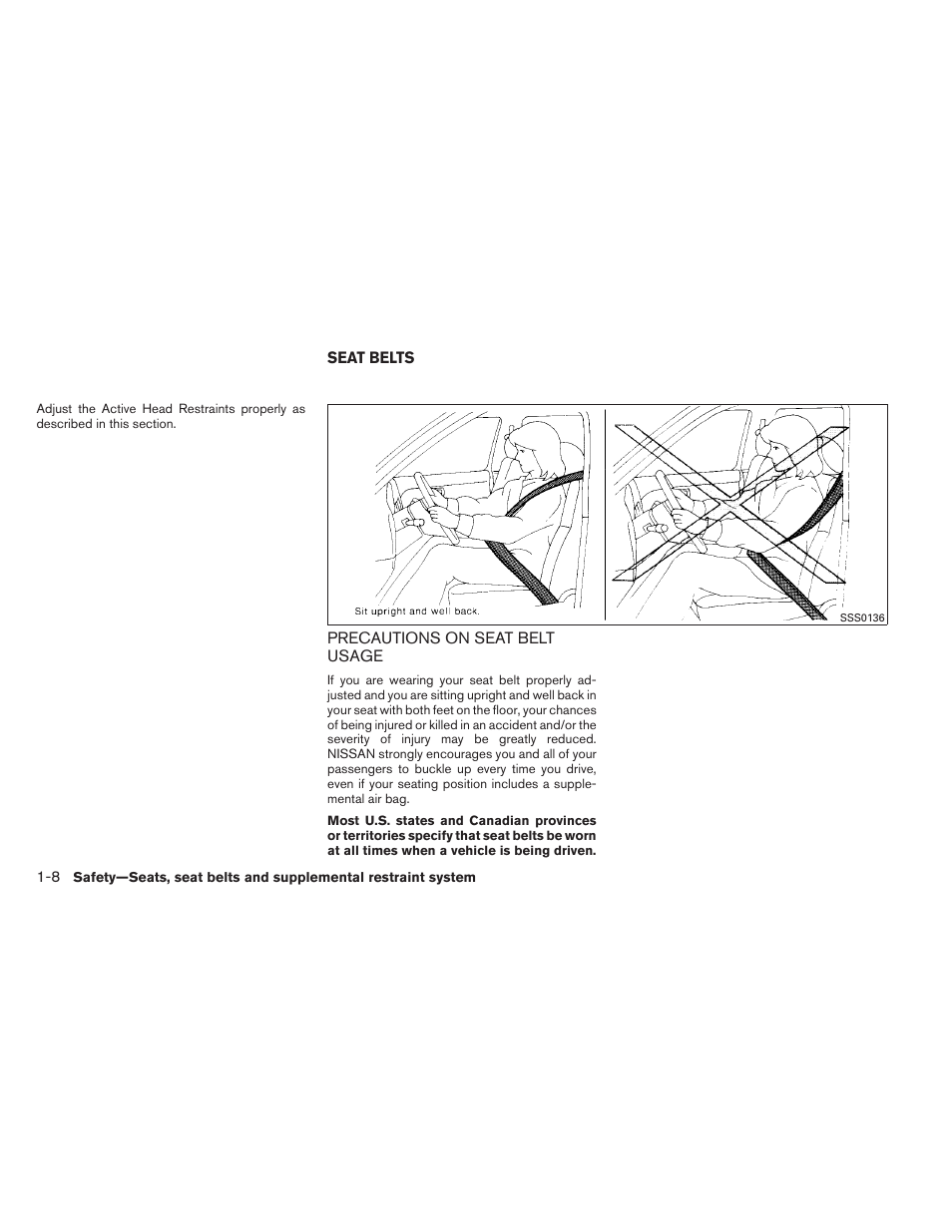 Seat belts -8, Precautions on seat belt usage -8 | NISSAN 2012 Versa Hatchback - Owner's Manual User Manual | Page 25 / 320