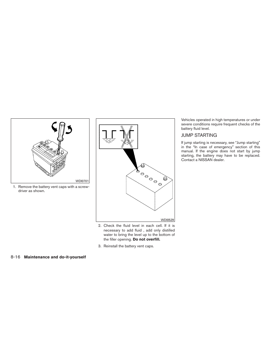 Jump starting -16 | NISSAN 2012 Versa Hatchback - Owner's Manual User Manual | Page 265 / 320