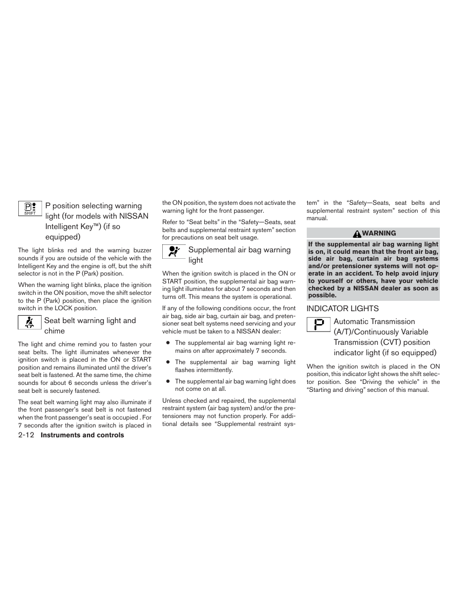 Indicator lights -12 | NISSAN 2012 Versa Hatchback - Owner's Manual User Manual | Page 79 / 320
