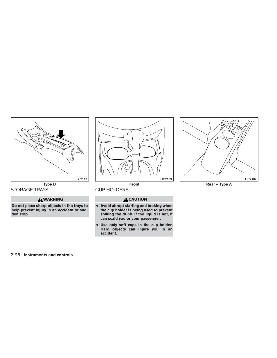 Storage trays -28 cup holders -28 | NISSAN 2014 Versa Note - Owner's Manual User Manual | Page 101 / 372