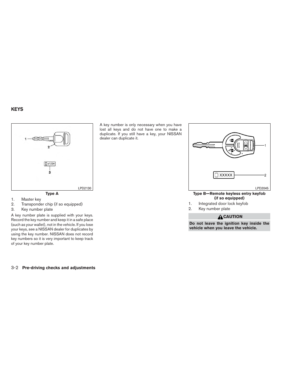 Keys -2 | NISSAN 2014 Versa Note - Owner's Manual User Manual | Page 113 / 372